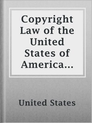cover image of Copyright Law of the United States of America and Related Laws Contained in Title 17 of the United States Code, Circular 92